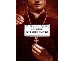 Le crime du Padre Amaro - José Maria Eça de Queiros - Chandeigne Et Lima - broché - Roman
