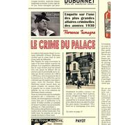Le Crime du Palace Florence Tamagne (Auteur)