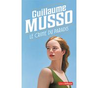 Le Crime du paradis Edition en gros caractères - Guillaume Musso - Libra Diffusio - broché - Roman