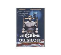 Le Crime du siècle - L'enlèvement du bébé Lindbergh