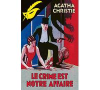 Le crime est notre affaire - fac-similé prestige