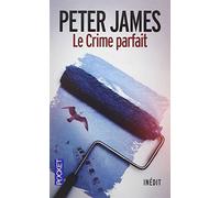 Le Crime Parfait by Peter James (2013-06-13)