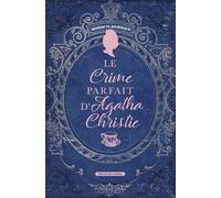 Le crime parfait d'Agatha Christie