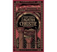 Le crime parfait d'Agatha Christie - Bénédicte Jourgeaud - 10/18 - Poche - Roman