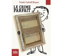 Le crime parfait - Folio Junior - A partir de 9 ans
