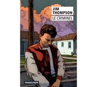 Le Criminel Jim Thompson (Auteur), Jean-Paul Gratias (Traduction), Benoît Tadié (Préface)