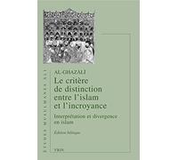 Le critère de distinction entre l'Islam et l'incroyance