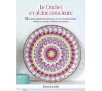 Le Crochet en pleine conscience