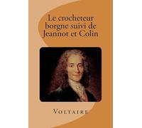 Le crocheteur borgne suivi de jeannot et colin