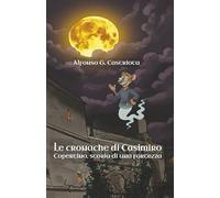 Le cronache di Casimiro: Copertino, storia di una fortezza.