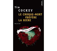 Le Croque-mort préfère la bière