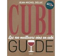 Le Cubiguide - Les 100 meilleurs vins en cubi