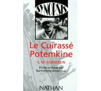 "Le Cuirassé Potemkine" de Sergueï Mikhaïlovitch Eisenstein, étude critique