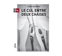 Le cul entre deux chaises