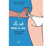 Le cul mis à nu Manon Le Cul Nu (Auteur)