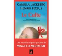 Camilla Läckberg, Henrik Fexeus – Le Culte – Roman – Poche – Actes Sud