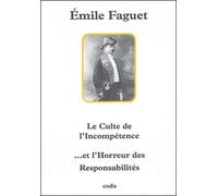 Le culte de l'incompétence... et l'horreur des responsabilités