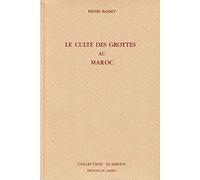 Le Culte des grottes au Maroc