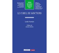 Le cumul de sanctions - Leslie Nardari - Lgdj - broché - Etude