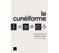 Le cunéiforme - Irving Finkel - Fedora - broché - Essai