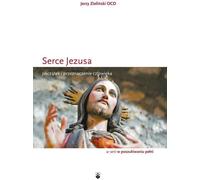 Le cœur de Jésus - Jerzy Zielinski (Buch auf Polnisch)