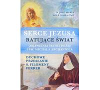 Le cœur de Jésus sauvant le monde - José María Solé Romá (Buch auf Polnisch)