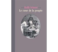 Le cœur de la poupée - Rafik Schami - Ecole Des Loisirs - broché - Roman junior dès 9 ans