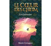 Le Cœur des CHEIM: Roman de fantasy épique initiatique