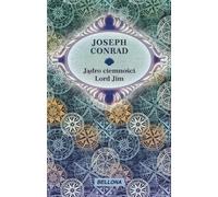 Le cœur des ténèbres / Lord Jim