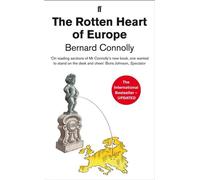 Le cœur pourri de l'Europe