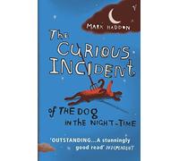 Le curieux incident du chien dans la nuit : Le best-seller classique du Sunday Times
