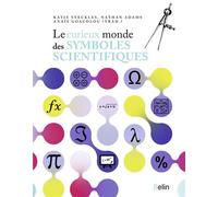 Le curieux monde des symboles scientifiques
