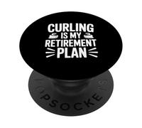 Le Curling est Mon Plan de Retraite pour Les Amateurs de Sports Amusants PopSockets PopGrip Adhésif