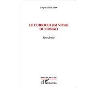 Grégoire Lefouoba – Le curriculum vitae du Congo: Rive droite – Essai – Broché (L'Harmattan)