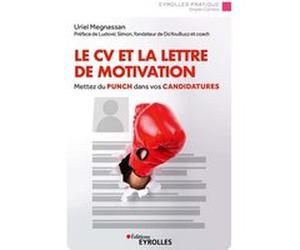 Le CV et la lettre de motivation Uriel Megnassan (Auteur)