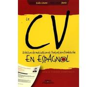 Le CV, la lettre de motivation et l'entretien d'embauche en espagnol - Joselyne Studer-Laurens - Organisation Eds D' - broché - Guide