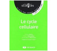 Le Cycle Cellulaire - Premier Cycle-Pcem-Prépas