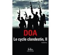 Le cycle clandestin D.O.A. (Auteur)