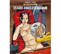 Le Cycle de Cyann T06 - Les aubes douces d'Aldalarann Les Aubes douces d'Aldalarann - François Bourgeon - Delcourt - cartonné - Bande dessinée