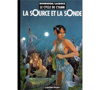 Le Cycle de Cyann, tome 1 : La sOurce et la sOnde
