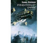 Le cycle de Fondation. II : Fondation et Empire de Asimov.Isaac (2009) Broché