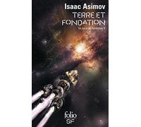 Le cycle de Fondation, V : Terre et Fondation
