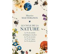 Le cycle de la nature Intégrale - Maurice Maeterlinck - Publie Net - broché - Document jeunesse
