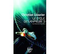 Le cycle de Lanmeur (Tome 3-Les rêveurs de l'Irgendwo)