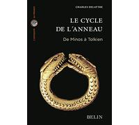 Le cycle de l'anneau: De Minos à Tolkien
