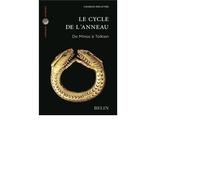 Le cycle de l'anneau De Minos à Tolkien - Charles Delattre - Belin - broché - Etude