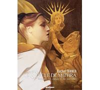 Le Cycle de Mithra – Intégrale (L'empreinte des Dieux/Le Glaive de Mithra/Les Sortilèges de l'Ombre)