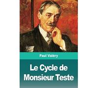 Le Cycle De Monsieur Teste