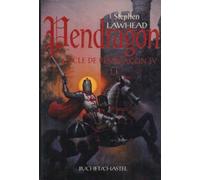 Le cycle de Pendragon, tome 4 : Pendragon
