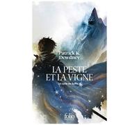 Le Cycle De Syffe - Tome 2 - La Peste Et La Vigne